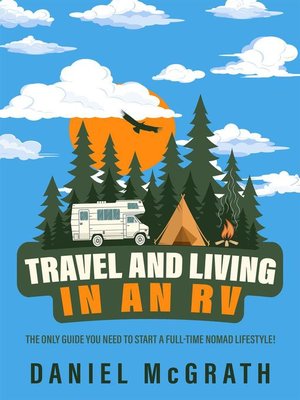 cover image of Travel and Living in an Rv